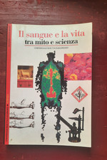 Sangue vita tra mito - il,