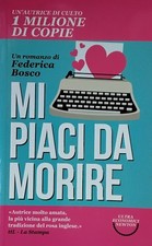 Mi piaci da morire [Paperback]