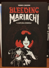 Bleeding Mariachi - Il Canto