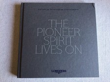 Libro Longines - The Pioneer Spirit Lives On