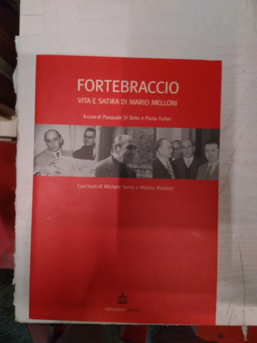 Fortebraccio vita e - vita,