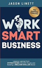 Work Smart Business: Lessons
