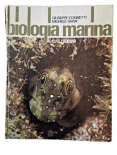 Biologia marina - Giuseppe Cognetti/Michele Sarà - Calderini 1974 - Libro Usato