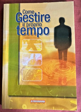 COME GESTIRE IL PROPRIO TEMPO - ALTROCONSUMO - 2003