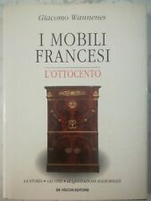 I MOBILI FRANCESI. L'OTTOCENTO