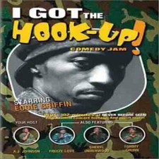 I Got the Hook-Up! Comedy Jam
