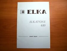 ELKA Elkatone 610 Original