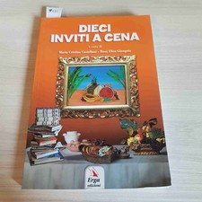 DIECI INVITI A CENA -