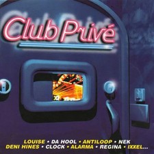 Club Privé, Various