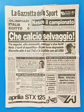 GAZZETTA DELLO SPORT 31 LUGLIO 1984 ITALIA-EGITTO 1-0 -COMPAGNONI-LACEDELLI K2
