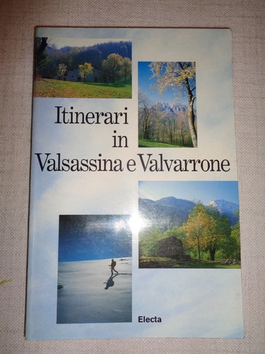 Itinerari valsassina e - itinerari,