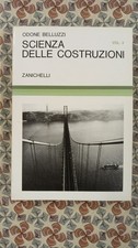 Belluzzi - Scienza delle costruzioni Volume 3 - 1996 Zanichelli 9788808012548