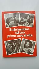  Il mio bambino nel suo primo