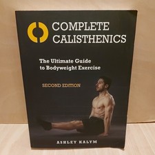 Complete Calisthenics : The