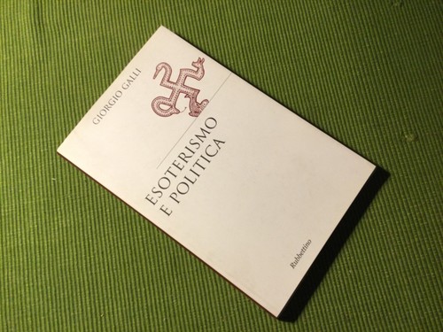 Giorgio galli esoterismo - giorgio,
