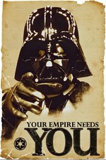 Poster Star Wars Darth Vader Il tuo impero ha bisogno di te 24 x 36 nel 2012 #5854