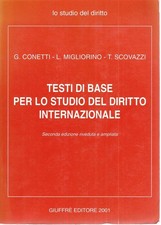"Testi di base per lo studio del diritto internazionale" di  vari autori