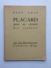 René CHAR " Placard pour un