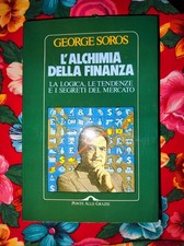 George Soros L'alchimia Della