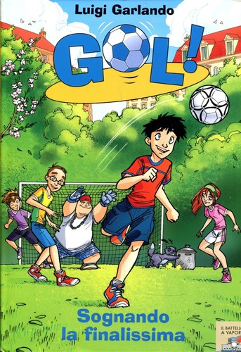 Garlando luigi gol sognando - luigi, la