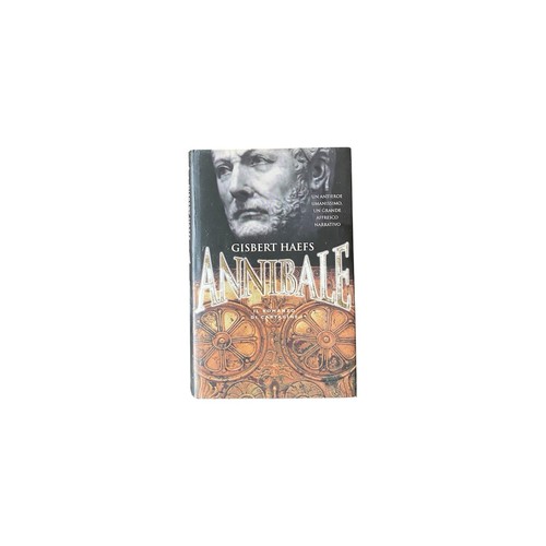 Annibale romanzo di - annibale,