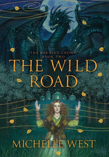 Michelle west the wild road - west,