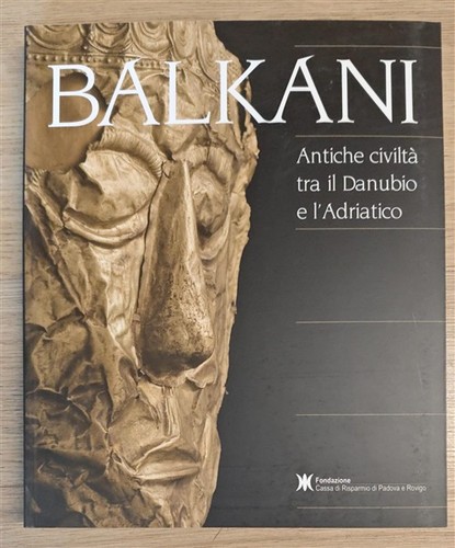 Balkani antiche civilta - antiche,
