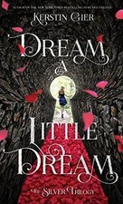 Dream a Little Dream  von