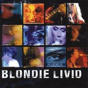 Livid blondie pop rock - blondie,