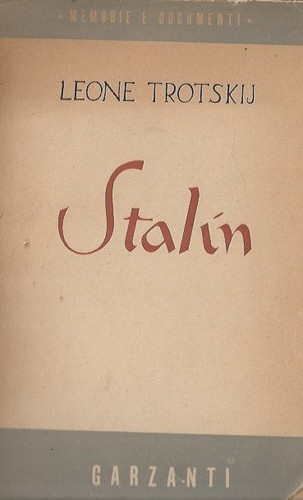 Stalin trotskij garzanti 1947 - stalin,