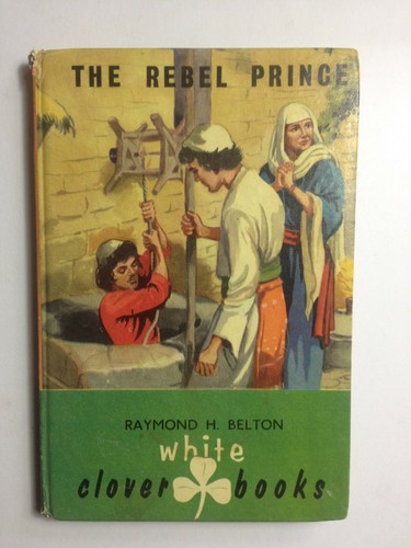 The rebel prince - by, raymond