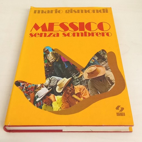 Messico senza sombrero di - senza,