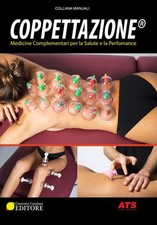 Libri Coppettazione . Medicine Complementari Per La Salute E La Performance