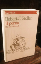 Robert J. Stoller -  Il porno