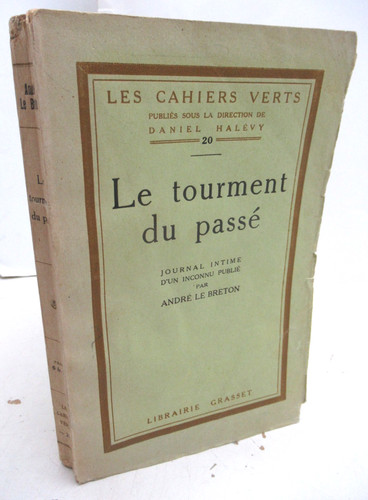 Andre breton tourment du - andre, le