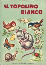 Albarella - Il Topolino bianco