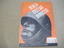 RIVISTA DOPOLAVORO AEREI CAPRONI "SENZA COZZAR DIROCCO" 1940 ILLUSTRATO