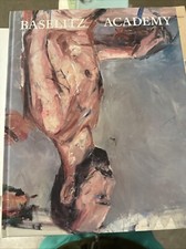Baselitz - Academy by Kosme de Baranano, Paola Marini (Hardcover, 2019)