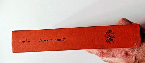 Caporetto perchè luigi - perchè?,