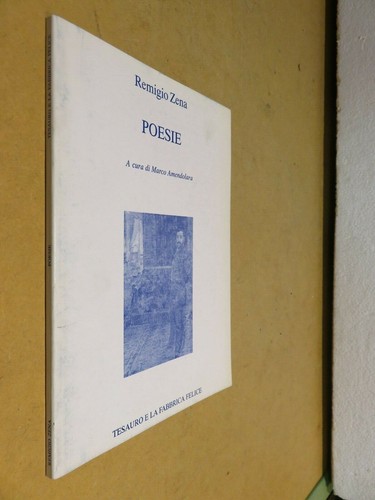 Poesie remigio zena cura di - poesie,
