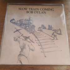 BOB DYLAN SLOW TRAIN COMING