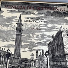 VENEZIA DEL SETTECENTO - PIETRO VANDER W. GOETHE - EDITALIA 1971 24 STAMPE 44x32