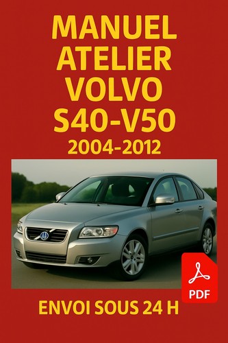 Manuel atelier volvo s40 v50 - atelier, s40-v50