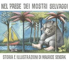 Nel paese dei mostri - , selvaggi