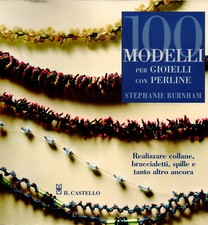 100 modelli per gioielli con