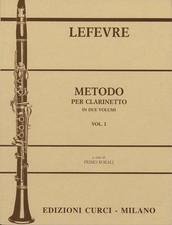 JEAN XAVIER. LEFEVRE - METODO PER CLARINETTO VOL. 1 - ED. CURCI