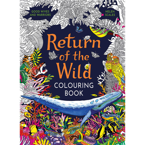 Return the wild colouring - return,