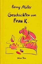 Geschichten von Frau K.