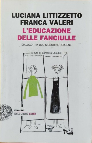Educazione delle fanciulle - l'educazione,