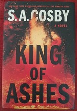 KING OF ASHES By S.A. COSBY
